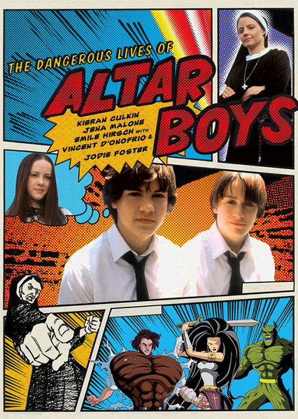 THE DANGEROUS LIVES OF ALTAR BOYS (2002)