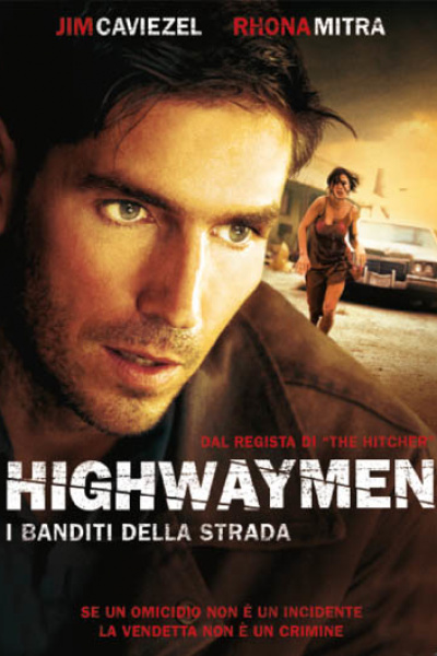 HIGHWAYMEN - I BANDITI DELLA STRADA (2003)