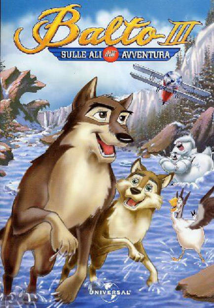 BALTO 3 - SULLE ALI DELL'AVVENTURA (2003)