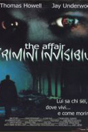 THE AFFAIR - CRIMINI INVISIBILI