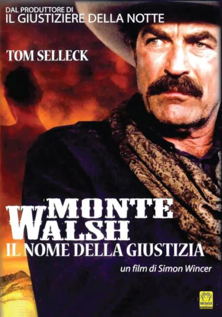 MONTE WALSH - IL NOME DELLA GIUSTIZIA (2003)