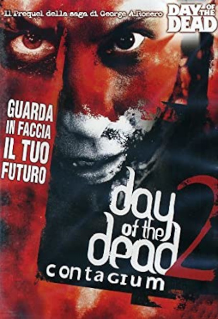 DAY OF THE DEAD CONTAGIUM 2 (2004)