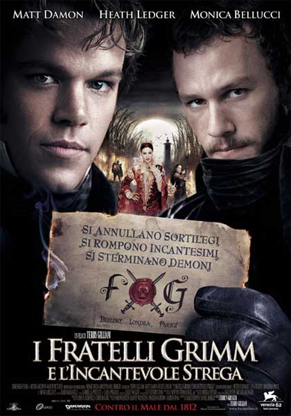 I FRATELLI GRIMM E L'INCANTEVOLE STREGA (2005)