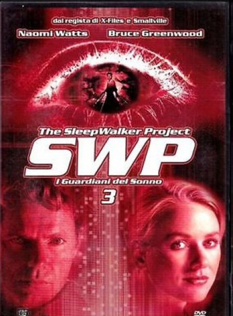 SWP 3 THE SLEEP WALKER PROJECT i guardiani del sonno