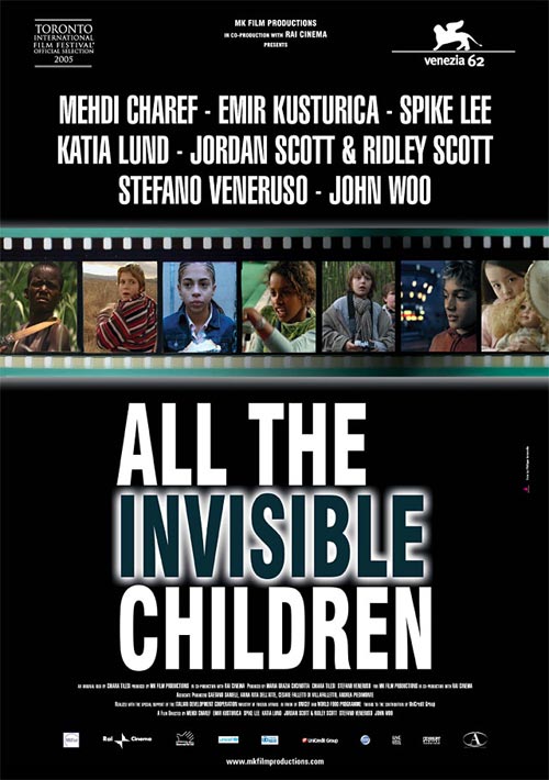 ALL THE INVISIBLE CHILDREN (2005)