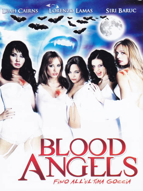 BLOOD ANGELS FINO ALL'ULTIMA GOCCIA (2004)