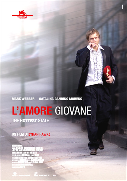 L'AMORE GIOVANE - THE HOTTEST STATE (2006)