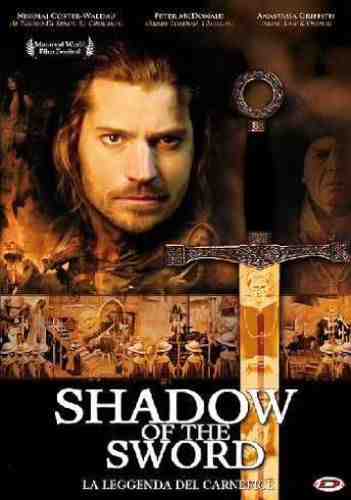 SHADOW OF THE SWORD - LA LEGGENDA DEL CARNEFICE (2005)