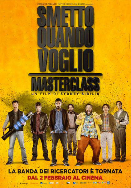SMETTO QUANDO VOGLIO 2 - MASTERCLASS (2017)
