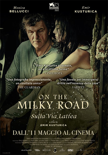 ON THE MILKY ROAD - SULLA VIA LATTEA (2016)