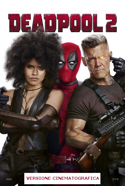 DEADPOOL 2 VERSIONE CINEMATOGRAFICA Blu-ray disc (Marvel Studios)