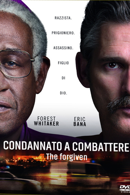 THE FORGIVEN - Condannato A Combattere