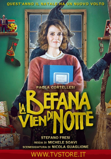 LA BEFANA VIEN DI NOTTE