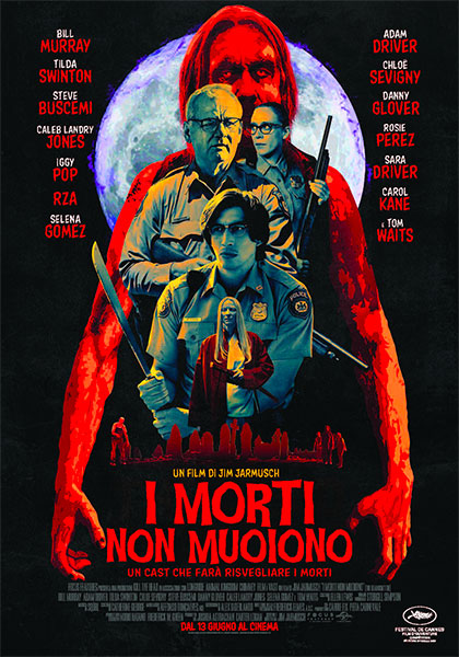 I MORTI NON MUOIONO (2019)