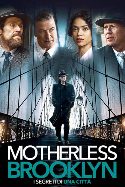 MOTHERLESS BROOKLYN - I SEGRETI DI UNA CITTA' (2019)