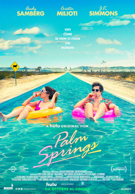 PALM SPRINGS - VIVI COME SE NON CI FOSSE UN DOMANI (2020)