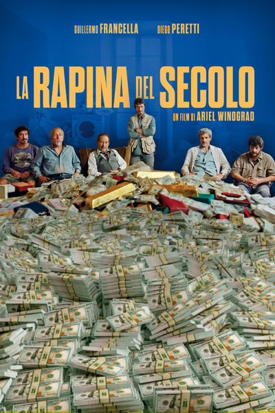 LA RAPINA DEL SECOLO (2020)